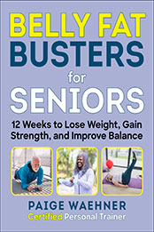 Belly Fat Busters for Seniors by Paige Waehner [EPUB: 1510769668]