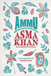 Ammu by Asma Khan [EPUB: 1623718414]
