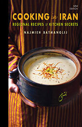 Cooking in Iran by Najmieh Batmanglij [EPUB: 1949445070]