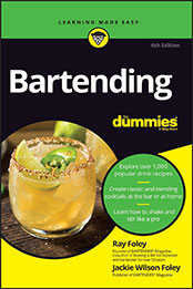 Bartending For Dummies by Ray Foley [EPUB: 1119900441]