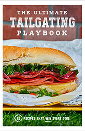 The Ultimate Tailgating Playbook by Russ T. Fender [EPUB: 1454946423]