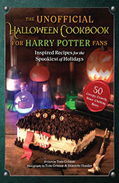 The Unofficial Halloween Cookbook for Harry Potter Fans by Tom Grimm [EPUB: 151077419X]