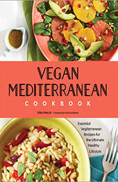 Vegan Mediterranean Cookbook by Tess Challis [EPUB: 1641526149]