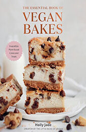 The Essential Book of Vegan Bakes by Holly Jade [EPUB: 1682687392]