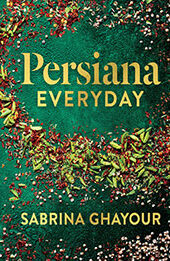 Persiana Everyday by Sabrina Ghayour [EPUB: 1783255145]