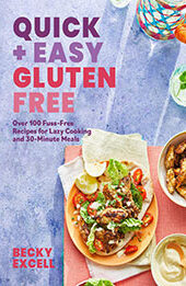 Quick and Easy Gluten Free by Becky Excell [EPUB: 1787138259]