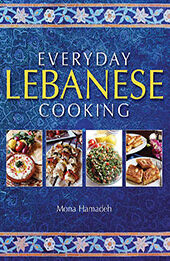 Everyday Lebanese Cooking by Mona Hamadeh [EPUB: 1905862989]