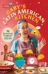 Gaby's Latin American Kitchen by Gaby Melian [EPUB: 1954210264]