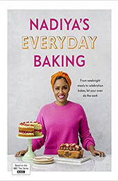 Nadiya’s Everyday Baking by Nadiya Hussain [EPUB: 0241453240]