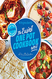 The Easiest One Pot Cookbook Ever by Kim McCosker [EPUB: 0648947734]
