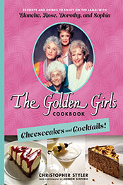 The Golden Girls Cookbook by Christopher Styler [EPUB: 1368077676]