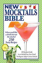 New Mocktails Bible by Anne Schaeffer [EPUB: 1497103274]