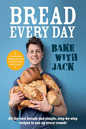 Bread Every Day by Jack Sturgess [EPUB: 1529109701]