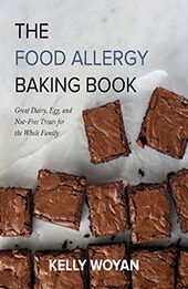 The Food Allergy Baking Book by Kelly Woyan [EPUB: 1572843152]