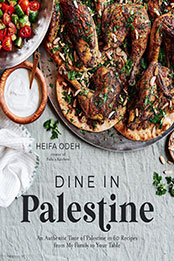 Dine in Palestine by Heifa Odeh [EPUB: 1645676919]