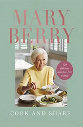 Cook and Share by Mary Berry [EPUB: 1785947907]
