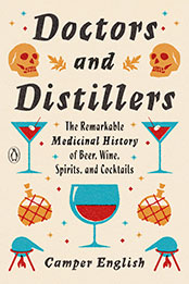 Doctors and Distillers by Camper English [EPUB: 0143134922]