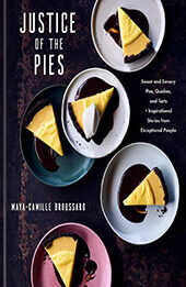Justice of the Pies by Maya-Camille Broussard [EPUB: 0593234448]
