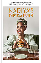 Nadiya's Everyday Baking by Nadiya Hussain [EPUB: 0593579054]