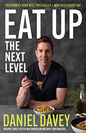 Eat Up – The Next Level by Daniel Davey [EPUB: 0717195244]