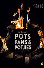 Beer Country’s Pots, Pans and Potjies by Greg Gilowey [EPUB: 1432310860]