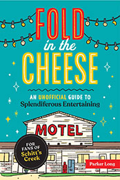 Fold in the Cheese by Parker Long [EPUB: 1524875317]