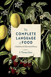 The Complete Language of Food by S. Theresa Dietz [EPUB: 157715259X]