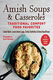 Amish Soups & Casseroles by Byler Linda [EPUB: 1680998412]