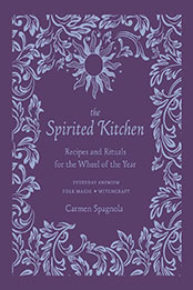 The Spirited Kitchen by Carmen Spagnola [EPUB: 1682686671]