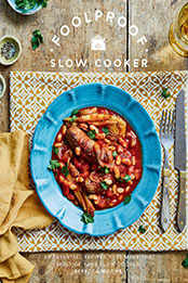 Foolproof Slow Cooker by Rebecca Woods [EPUB: 1787138992]