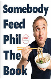 Somebody Feed Phil the Book by Phil Rosenthal [EPUB: 1982170999]