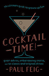 Cocktail Time by Paul Feig [EPUB: 0063160692]