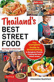 Thailand's Best Street Food by Chawadee Nualkhair [EPUB: 0804853355]