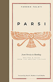 Parsi: From Persia to Bombay by Farokh Talati [EPUB: 1472988698]