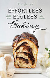 Effortless Eggless Baking by Mimi Council [EPUB: 1682686825]