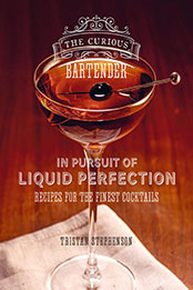 The Curious Bartender by Tristan Stephenson [EPUB: 1788794753]