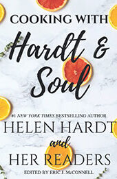 Cooking with Hardt & Soul by Helen Hardt [EPUB: 1952841186]
