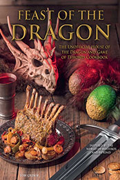 Feast of the Dragon Cookbook by Tom Grimm [EPUB: 195886210X]