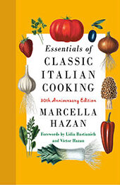 Essentials of Classic Italian Cooking by Marcella Hazan [EPUB: 0593534328]