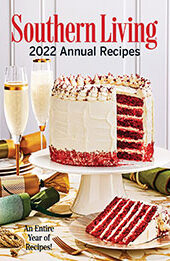 Southern Living 2022 Annual Recipes by Editors of Southern Living [EPUB: 1419763881]