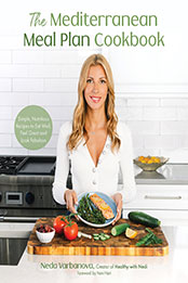 The Mediterranean Meal Plan Cookbook by Neda Varbanova [EPUB: 1645676870]