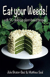 Eat Your Weeds by Julie Bruton-Seal [EPUB: 191315937X]