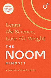 The Noom Mindset by Noom [EPUB: 1982194294]