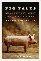 Pig Tales by Barry Estabrook [EPUB: 039324024X]