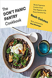 The Don't Panic Pantry Cookbook by Noah Galuten [EPUB: 0593319834]