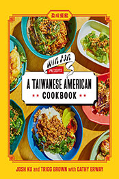 Win Son Presents a Taiwanese American Cookbook by Josh Ku [EPUB: 1419747088]