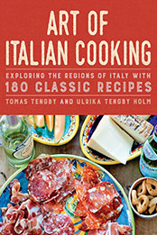 Art of Italian Cooking by Tomas Tengby [EPUB: 1510773266]