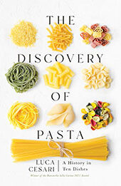 The Discovery of Pasta by Luca Cesari [EPUB: 1639363165]