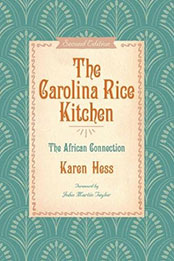 The Carolina Rice Kitchen by Karen Hess [EPUB: 1643363409]
