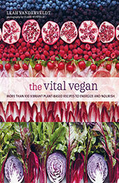 The Vital Vegan by Leah Vanderveldt [EPUB: 1788794974]